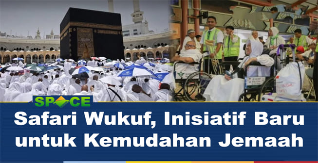 Safari Wukuf, Inisiatif Baru untuk Kemudahan Jemaah